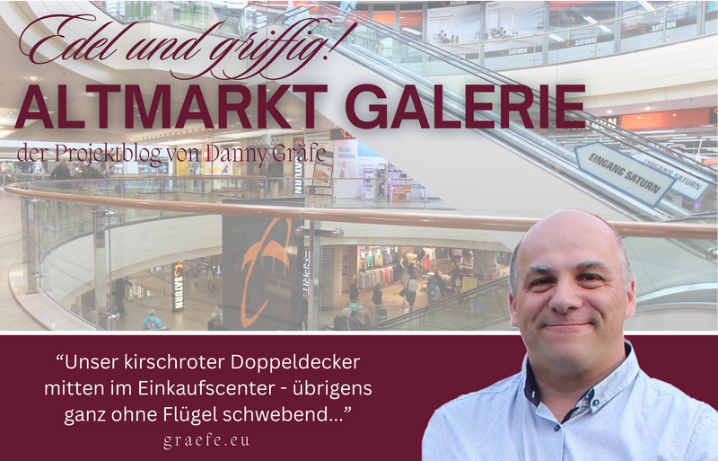 EDEL UND GRIFFIG! Altmarkt Galerie