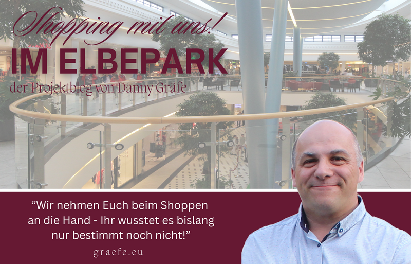 SHOPPING MIT UNS! Im Elbepark: Wir nehmen Euch beim Shoppen an die Hand - Ihr wusstet es bislang nur bestimmt noch nicht!